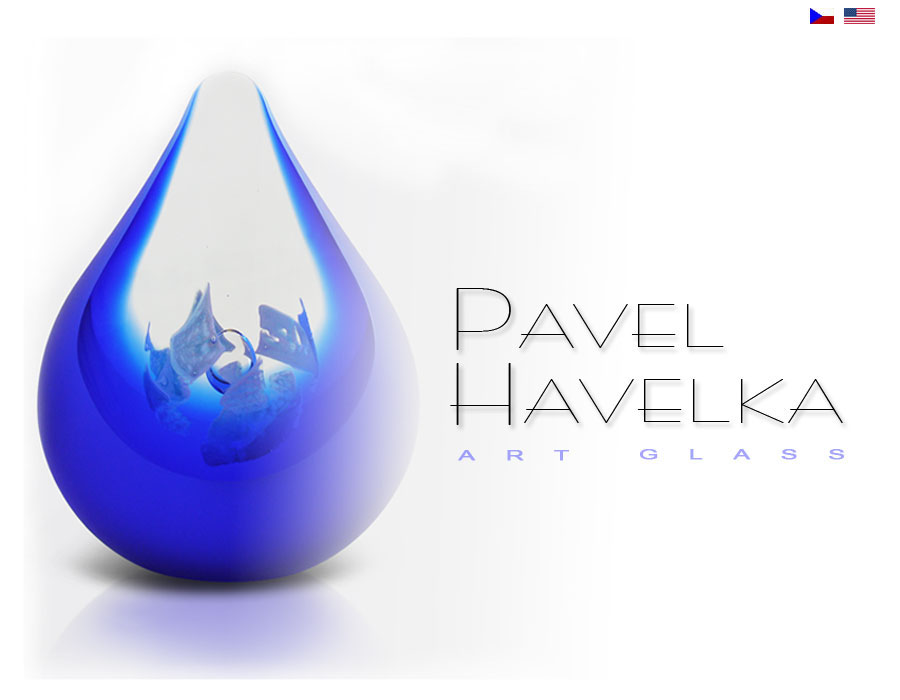 Pavel Havelka - Um�leck� sklo
